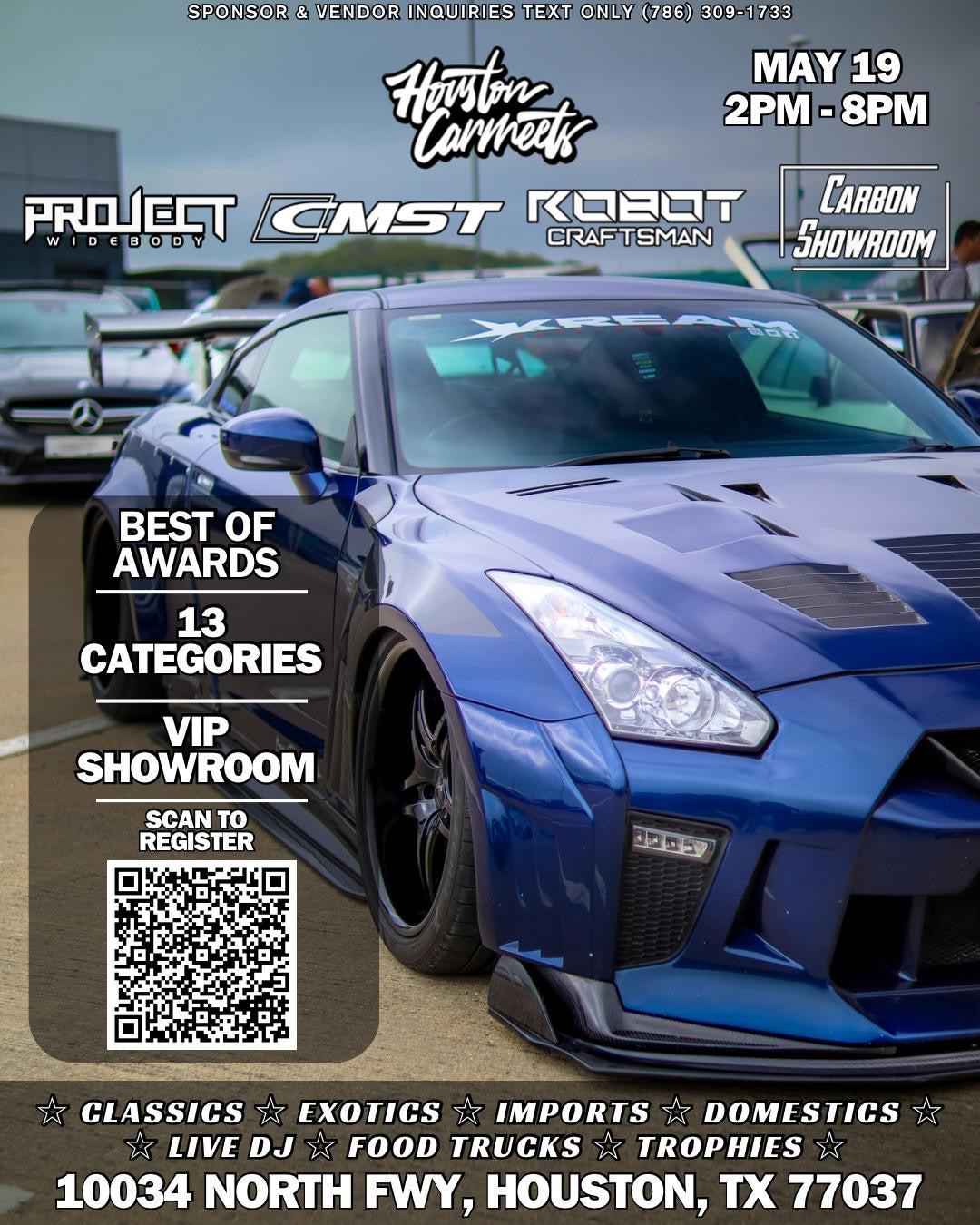 May 19th 2024 Carbon Showroom Car Show Sign up - Powered by Houston Car Meets